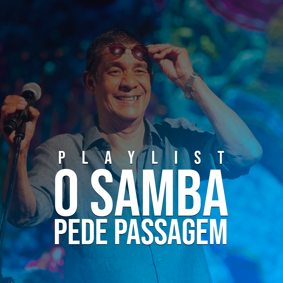 Playlist O Samba Pede Passagem