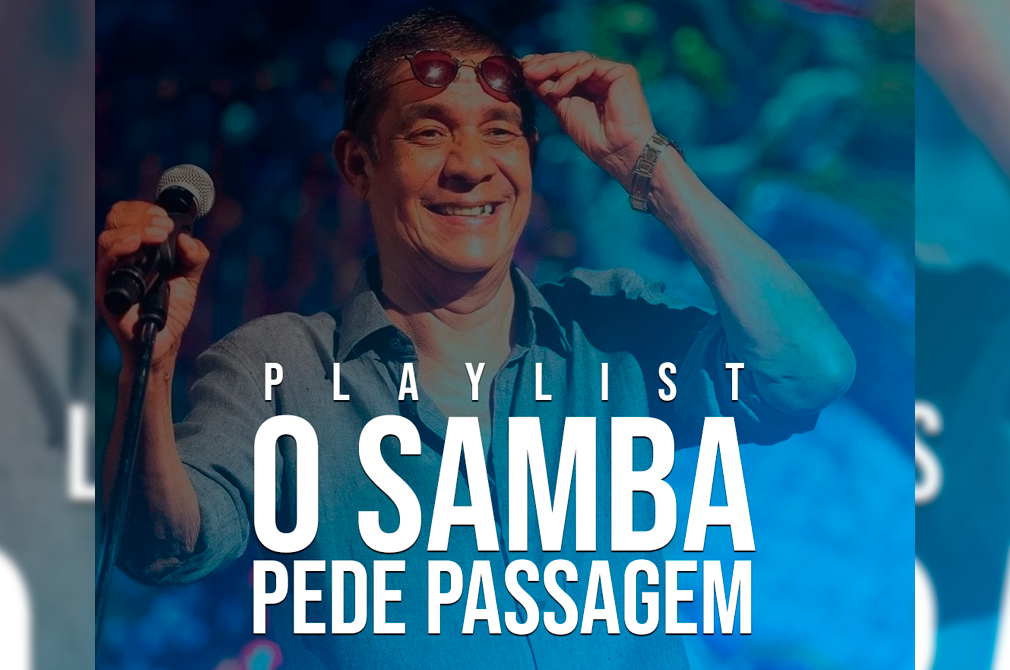 Playlist O Samba pede passagem