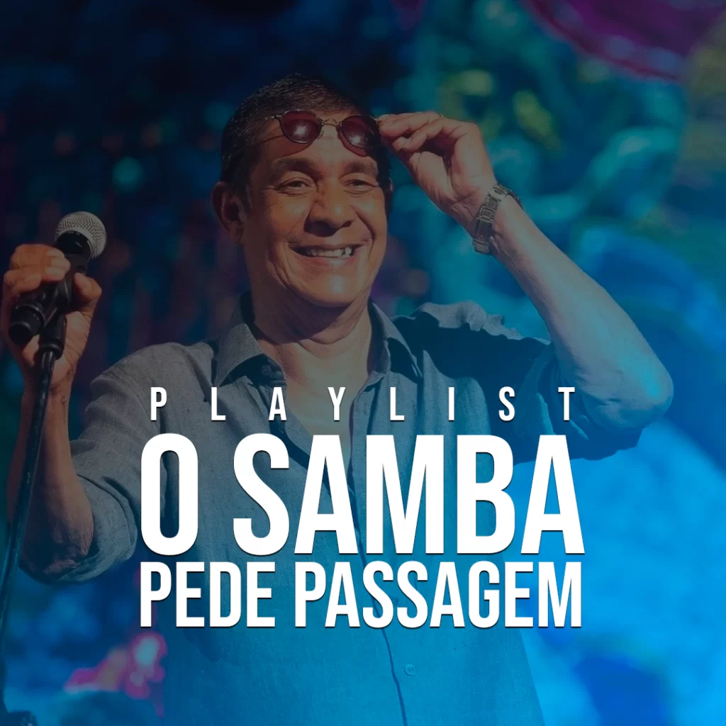 Playlist O Samba pede passagem